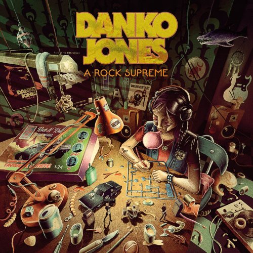 Danko Jones - A Rock Supreme (2019)