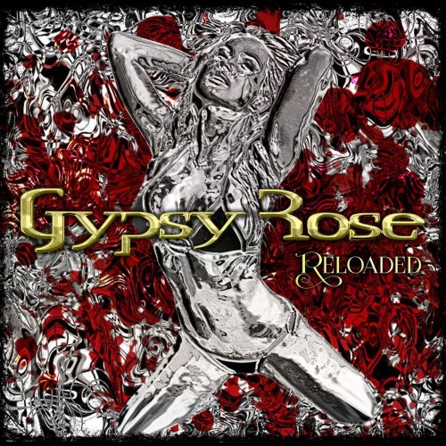Gypsy Rose - Reloaded (2019)