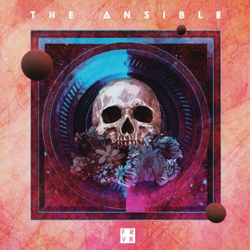 The Ansible - Forever (2019)