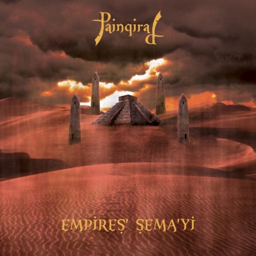 Painqirad - Empires' Sema'yi (2019)