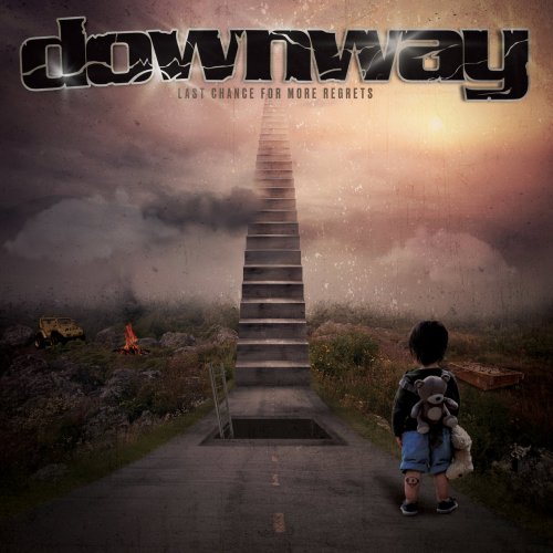 Downway - Last Chance for More Regrets (2019)