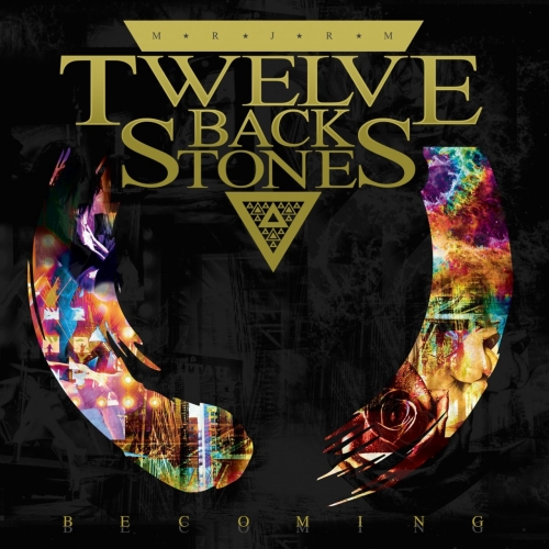 Twelve Back Stones - Becoming (2019)