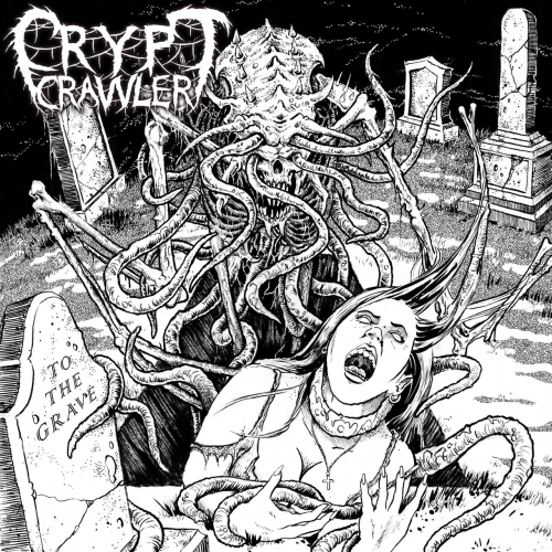 Crypt Crawler - To the Grave (2019)
