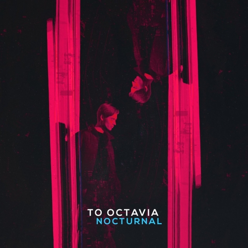 To Octavia - Nocturnal (EP) (2019)