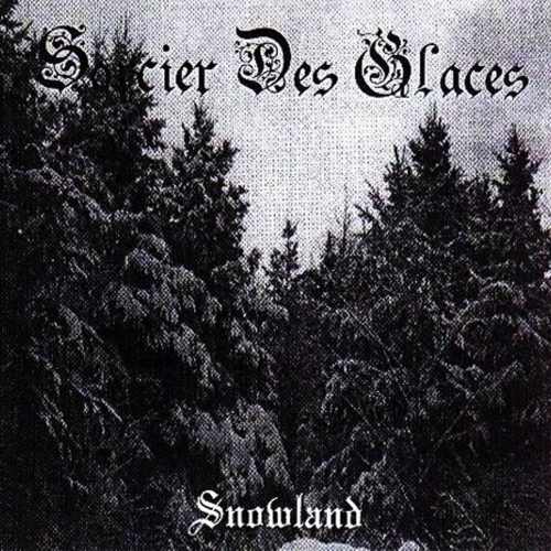 Sorcier des Glaces - Snowland (Remastered) (2019)
