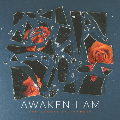 Awaken I Am - The Beauty in Tragedy (EP) (2019)