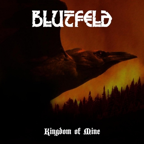 Blutfeld - Kingdom of Mine (EP) (2019)