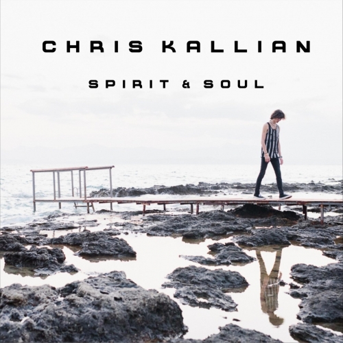 Chris Kallian - Spirit & Soul (2019)