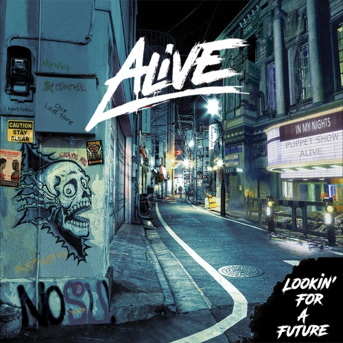 ALiVE - Lookin' for a Future (2019)