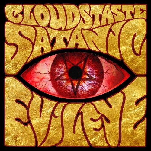Clouds Taste Satanic - Evil Eye (2019)