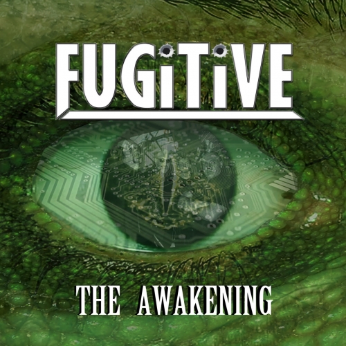 Fugitive - The Awakening (2019)