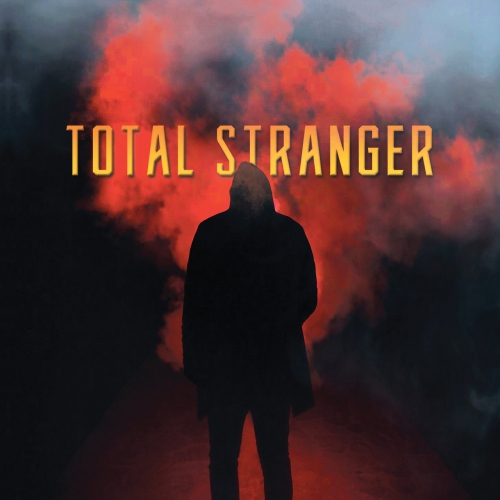 Total Stranger - Total Stranger (2019)