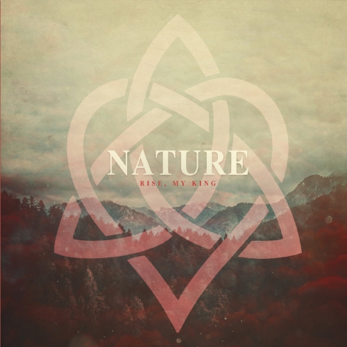 Rise, My King - Nature (EP) (2019)