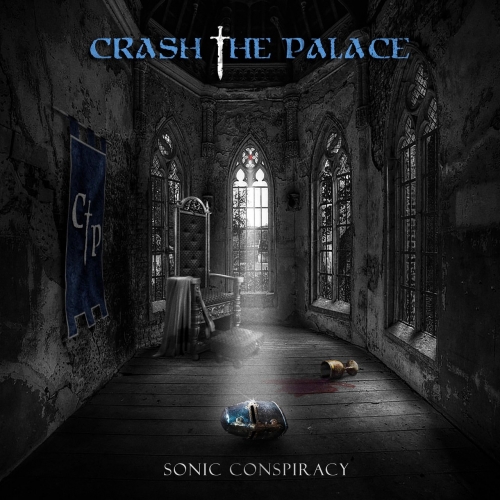Crash The Palace - Sonic Conspiracy (EP) (2019)