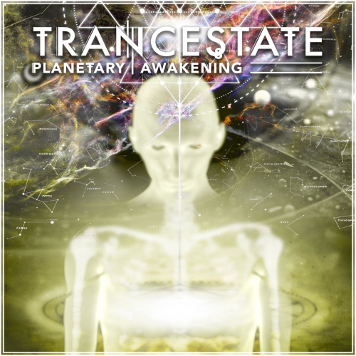 Trancestate - Planetary Awakening (2019)