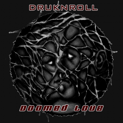 Druknroll - Doomed Love (EP) (2019)