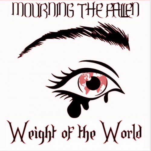 Mourning the Fallen - Weight of the World (EP) (2019)