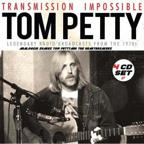 Tom Petty - Transmission Impossible (2015)