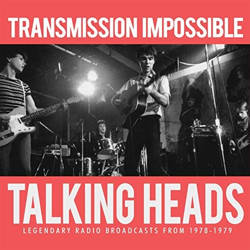 Talking Heads - Transmission Impossible (2015)