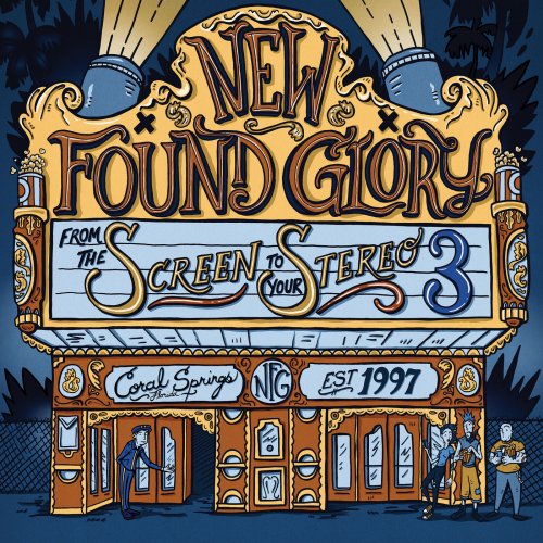 New Found Glory - From The Screen To Your Stereo 3 (EP) (2019)