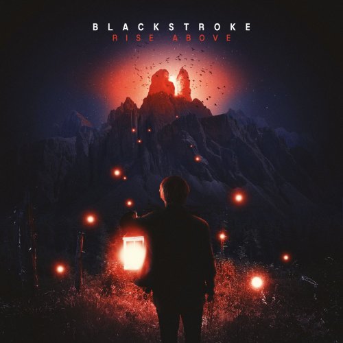 Blackstroke - Rise Above (2019)
