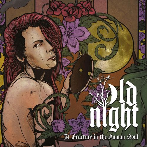 Old Night - A Fracture in the Human Soul (2019)