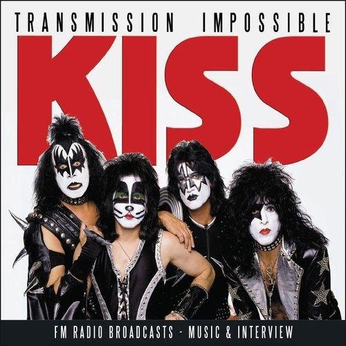 Kiss - Transmission Impossible (2015)
