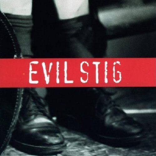 Evil Stig (Feat. Joan Jett) - Evil Stig (1995)