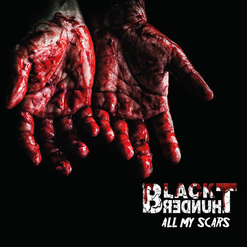 Black Thunder - All My Scars (2019)