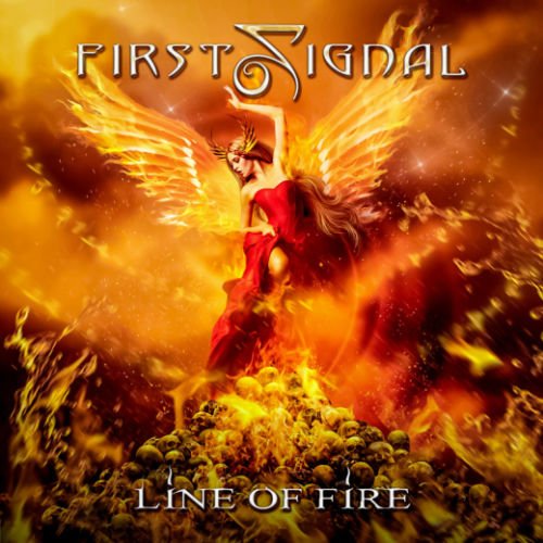 First Signal - Line Of Fire (2019) (Japanese Edition)