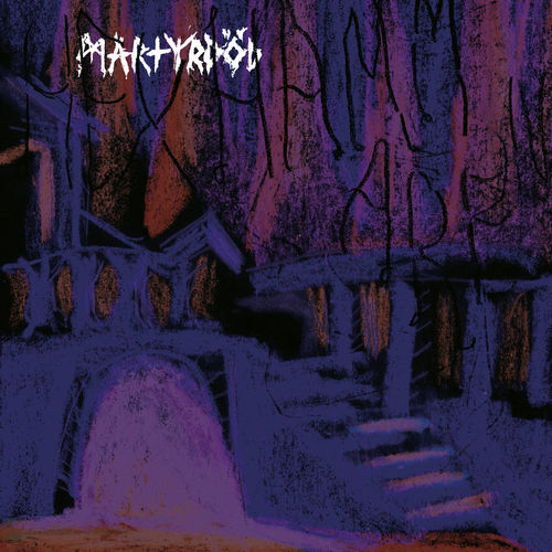 Martyrdod - Hexhammaren (Bonus Track Version) (2019)