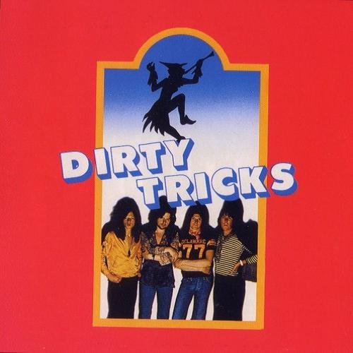 Dirty Tricks - Discography (1975-1977)