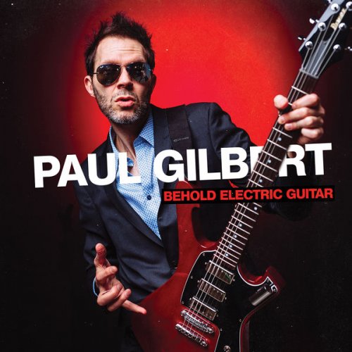 Paul Gilbert - Discography (1991-2019)