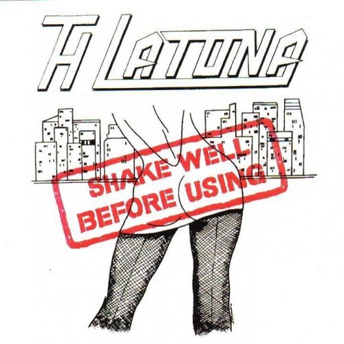 TH Latona - Shake Well Before Using (1989)