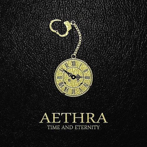 Aethra - Time And Eternity (2011)
