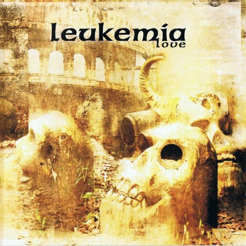 Leukemia - Discography (1993-2012)