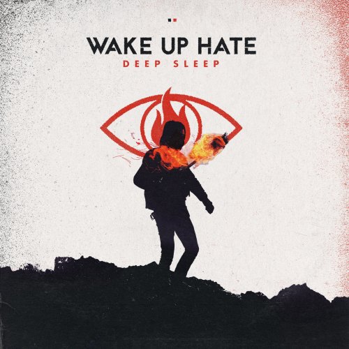 Wake Up Hate - Deep Sleep (EP) (2019)