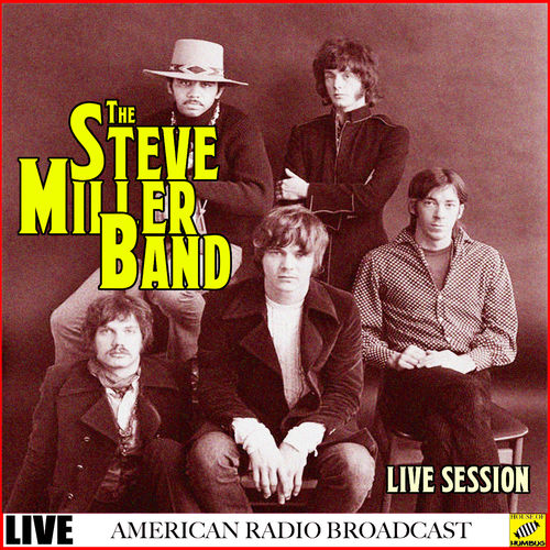 The Steve Miller Band - The Steve Miller Band - Live (Live) (2019)