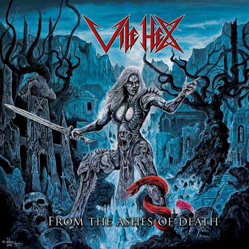 Vile Hex - From the Ashes of Death (2019)