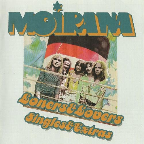 Moirana - Loners & Lovers + Singles & Extras (1974)