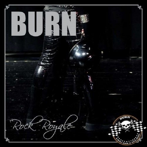 Burn - Rock Royale (2010)