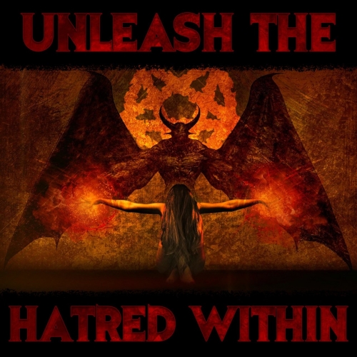 Hatred Within - Unleash the Hatred Within (EP) (2019)