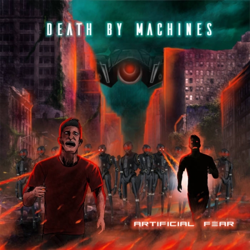 Artificial Fear - Death by Machines (2019)