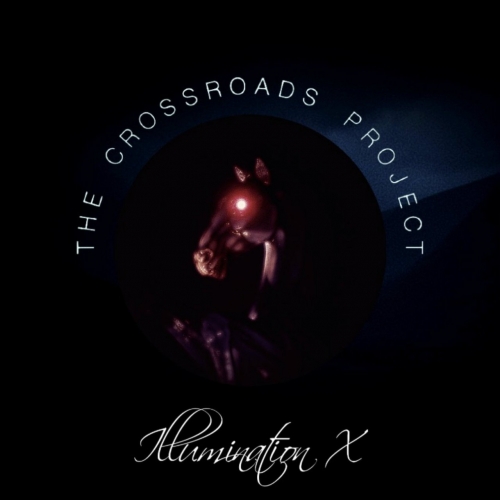Illumination X - The Crossroads Project (2019)