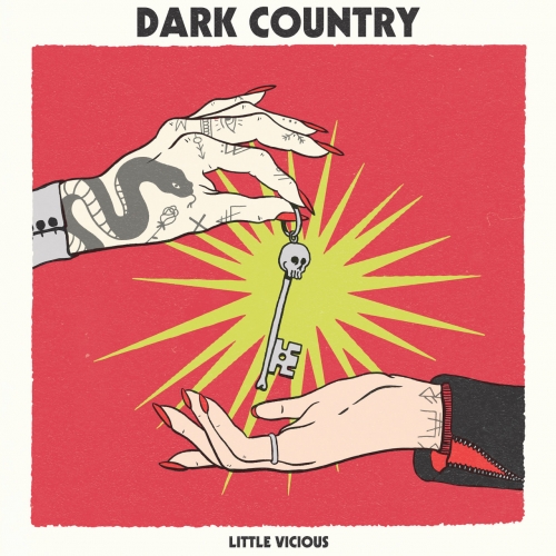 Little Vicious - Dark Country (2019)