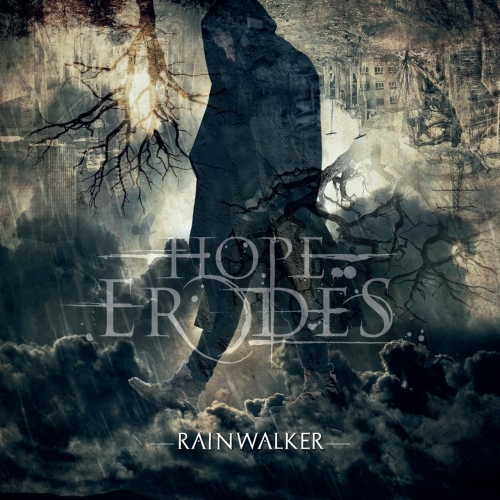 Hope Erodes - Rainwalker (EP) (2019)