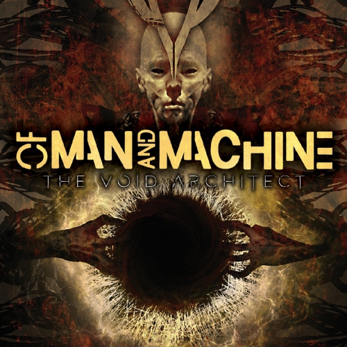Of Man and Machine - The Void Architect (2019)