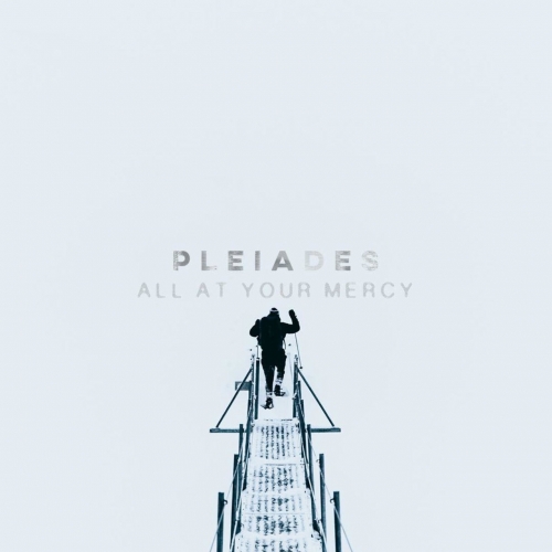 Pleiades - All at Your Mercy (EP) (2019)