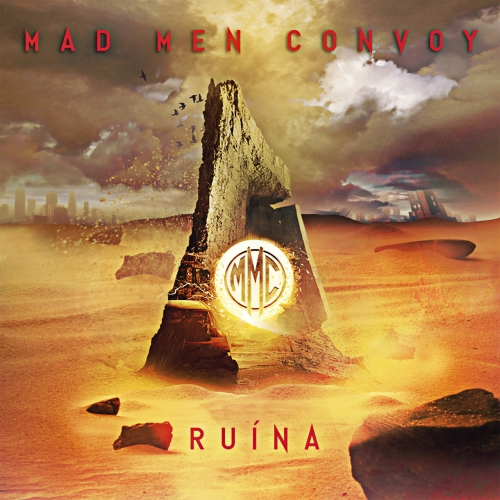 Mad Men Convoy - Ru&#237;na (2019)