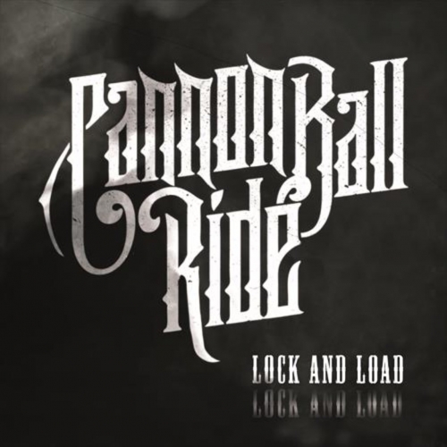 Cannonball Ride - Lock And Load (EP) (2019)